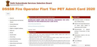 DSSSB Fire Operator PET Admit Card 2020
