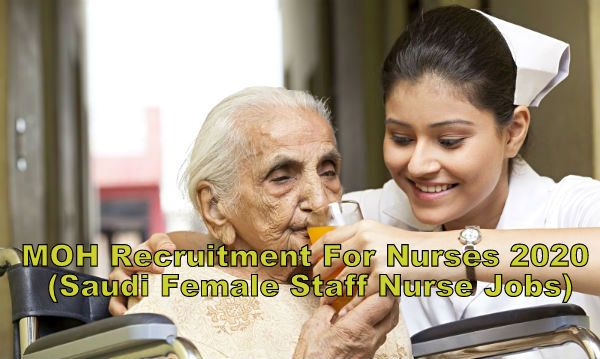 MOH Recruitment For Nurses 2020 (Saudi Female Staff Nurse Jobs)