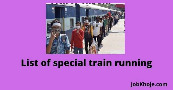 List of special train running