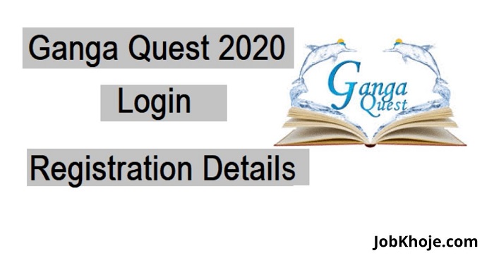 Registration and Login for Ganga Quest 2020