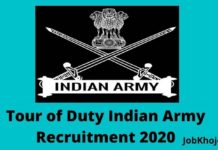 Tour of Duty Indian Army Recruitment 2020