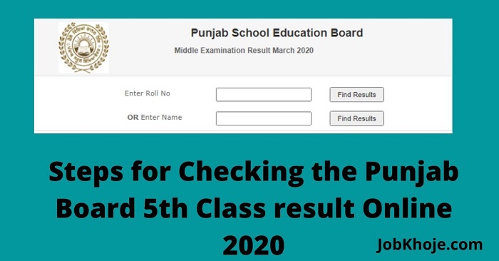 Steps for Checking the Punjab Board 5th Class result Online 2020